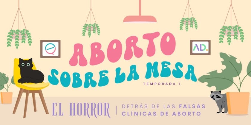 Descubriendo la realidad detrás de las clínicas falsas sobre aborto